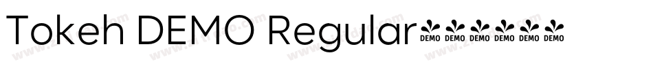 Tokeh DEMO Regular字体转换